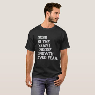 Camiseta Escolho o Crescimento em vez do Medo