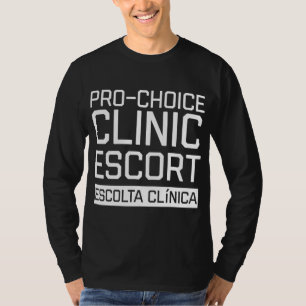 Camiseta Escolta Clínica Pró para os Direitos da Mulher