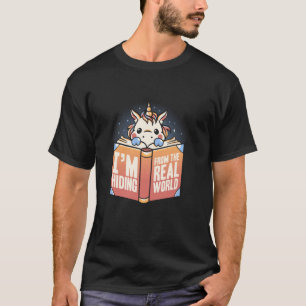 Camiseta Escondendo-se do Mundo Real Unicórnio Engraçado Tr