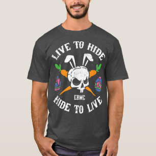 Camiseta Esconder-Se, Esconder-Se A Viver Com Um Pó Engraça