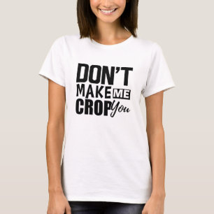 Camiseta Escrapbook - Não me faça plantá-lo