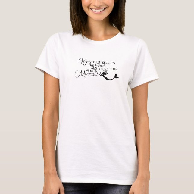 Camiseta Escreva sua sereia dos segredos… (Frente)