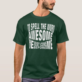 Camiseta Escrever a palavra incrível implica trabalho em eq