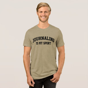 Camiseta Escrever no Diário é o Meu Esporte