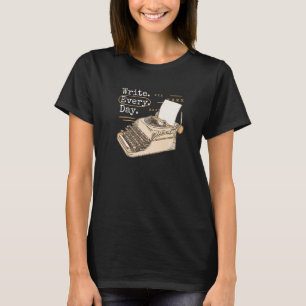 Camiseta ESCREVER TODO DIA O Escrevendo de Escritor de Escr