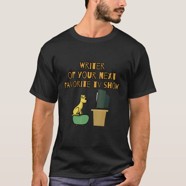 Camiseta Escritor Da Sua Próxima Tv De Apresentação Favorit (Frente)