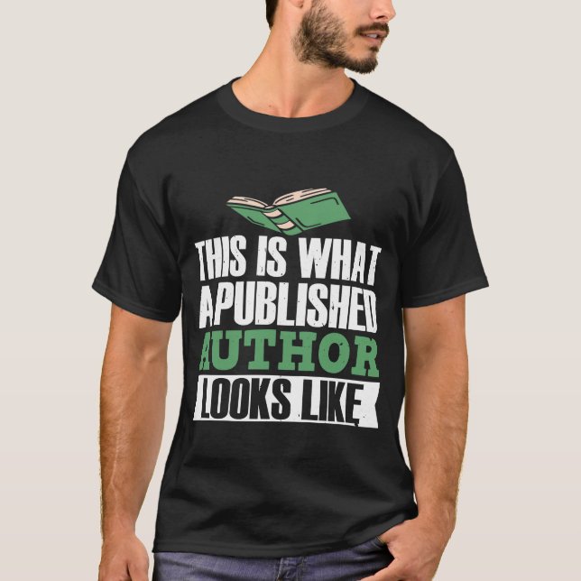 Camiseta Escritor De escrevendo É O Que Um Autor Publicado (Frente)
