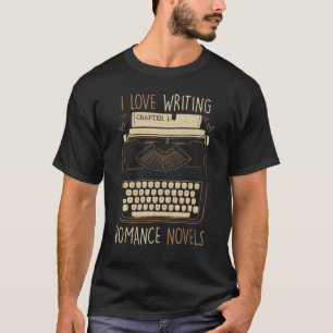 Camiseta Escritor I Love Escrevendo Romance Novels TypeWrit