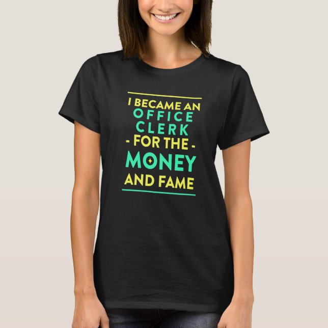 Camiseta Escritório para a Assi do Dinheiro e da Fama (Frente)
