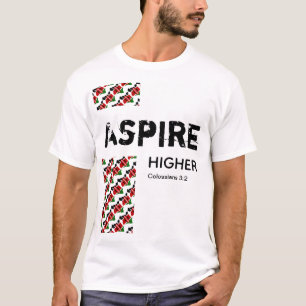Camiseta Escritura Cristã do MAIS ALTO ASPIRE do Quênia