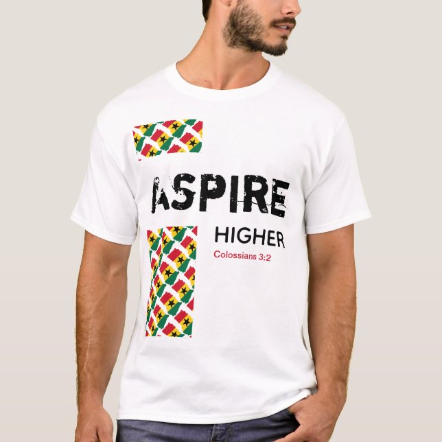 Camiseta Escritura Cristã | MAIS ALTO ASPIRE | Bandeira Gan (Frente)