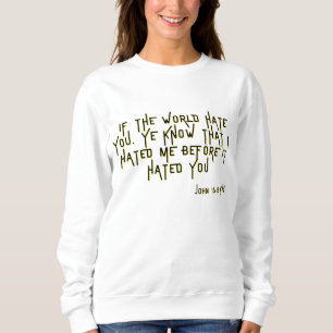 Camiseta Escritura de Bíblia John 15:18 KJV Verse Mulheres