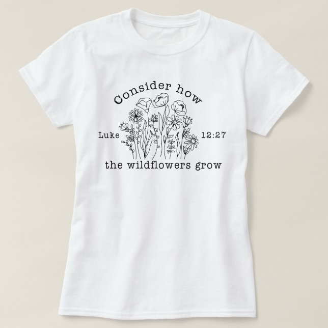 Camiseta Escritura Versa da Bíblia Cristã de Flores Selvage (Frente do Design)