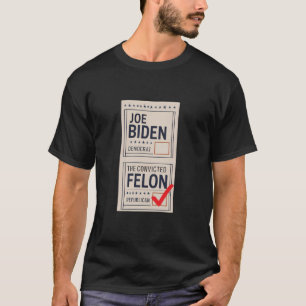 Camiseta Escrutínio de Papel Engraçado Joe Biden vs condena