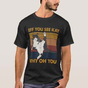 Camiseta Esf Você Vê Kay Por Que Oh Você Gato Yoga Retro Vi