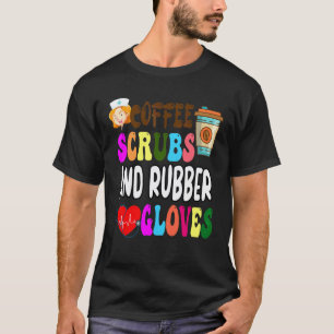 Camiseta Esfoliantes de Café e Luvas de Borracha Citação d