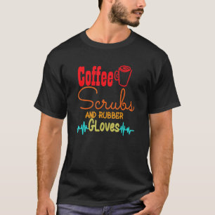 Camiseta Esfoliantes De Café E Luvas De Borracha Enfermeira