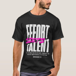 Camiseta Esforço bate talecimento