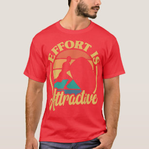 Camiseta Esforço de Positividade é Motivação Atlética Atrae