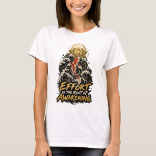Camiseta Esforço é a Raiz do Despertar das Mulheres