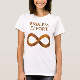 Camiseta Esforço sem fim: o poder da perseverança