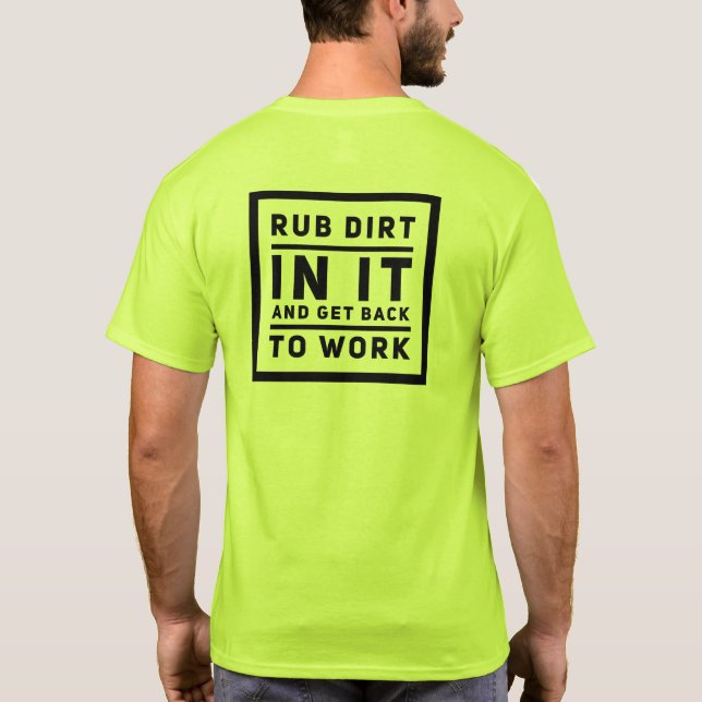 Camiseta Esfregar sujeira nele (Verso)