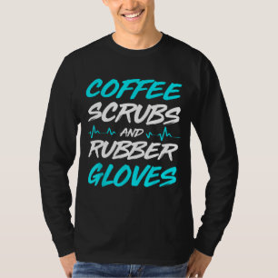Camiseta Esfregões De Café E Luvas De Borracha Enfermeira M