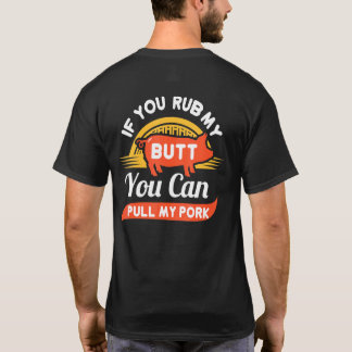 Camiseta Esfregue meu Bumbum Puxe meu Impressão de porco