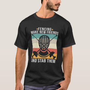 Camiseta Esgrima Engraçada Faz Novos Amigos E Os Esfaqueia