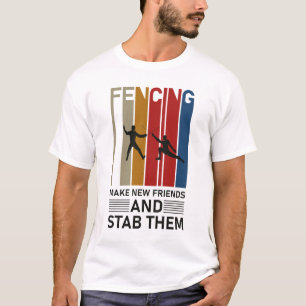 Camiseta Esgrima faz novos amigos e os apunhala - Cerca