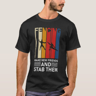Camiseta Esgrima faz novos amigos e os apunhala - Cerca