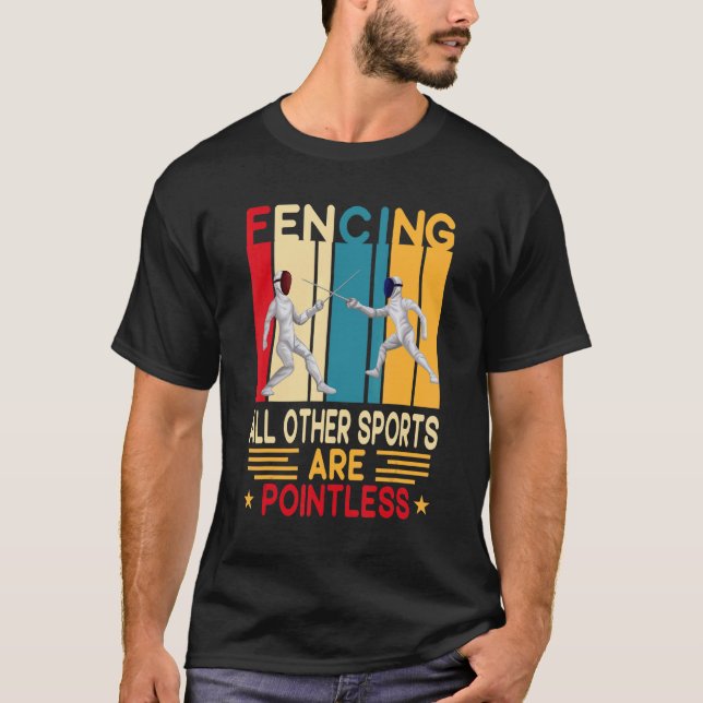 Camiseta Esgrima Porque Outros Esportes São Ataques Sem Pon (Frente)