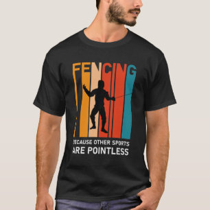 Camiseta Esgrima Porque Outros Esportes São Inúteis - Cer
