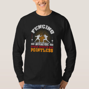 Camiseta Esgrima porque outros esportes são uma máscara sem