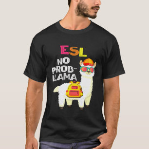 Camiseta Esl Sem Prob Llama Primeiro Dia De Aula