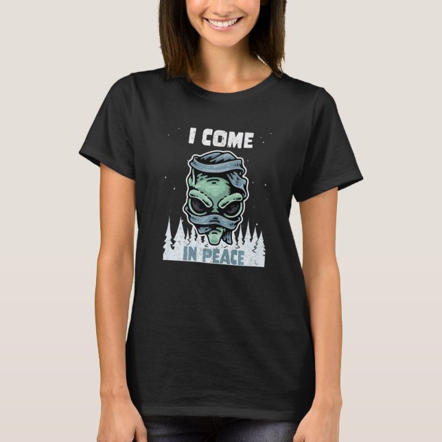 Camiseta Espaço de Ciência da Galáxia alienígena Eu Vim Em  (Frente)