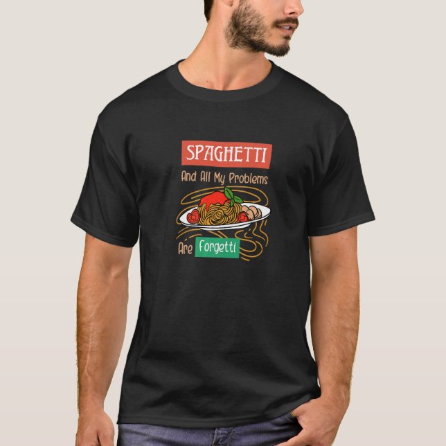 Camiseta Espaguete E Problemas São Forgetti Irônico Italian (Frente)
