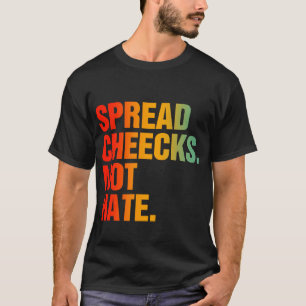 Camiseta Espalhar Cheeks Não Odeia