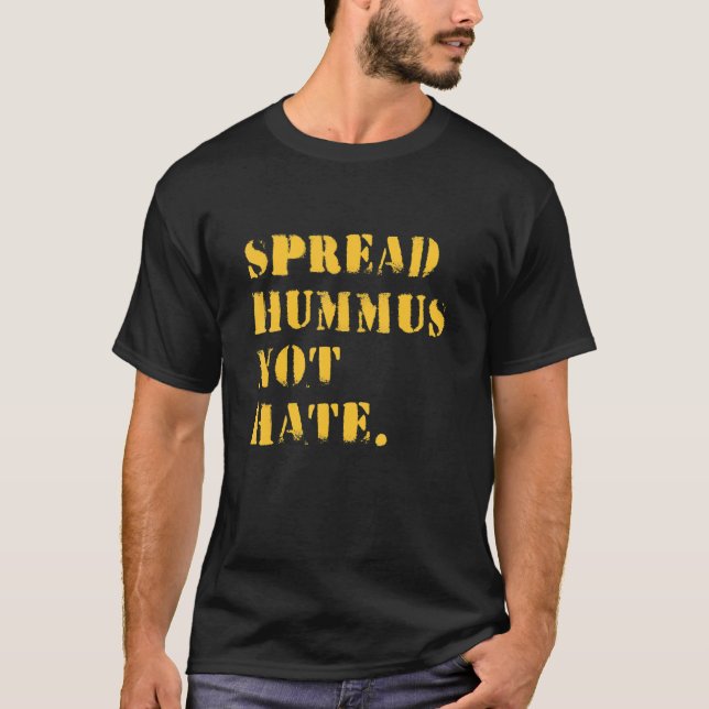 Camiseta Espalhar o Hummus não odeia o Vegan Vegetarian Hum (Frente)