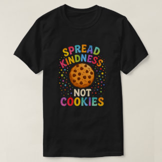 Camiseta Espalhe Bondade Não Biscoitos