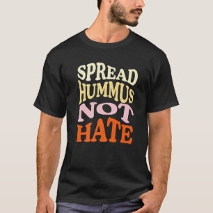Camiseta Espalhe Hummus Não Ódio Vegano Vegetariano  Retro 