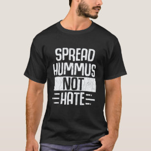 Camiseta Espalhe Hummus Não Ódio Vegetariano Vegano Legumes