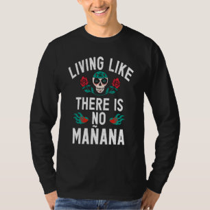 Camiseta Espanha Vivendo Como Não Há Espanhol De Manana
