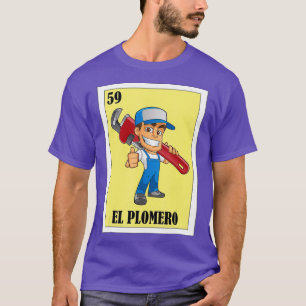Camiseta Espanhol Plumber Lottery Gift Mexicano Lottery El