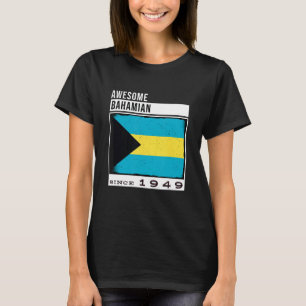 Camiseta Espantoso Bahamian desde 1949, 73º Birthda Bahamia