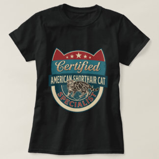 Camiseta Especialista Certificado em Gatos American Shortha
