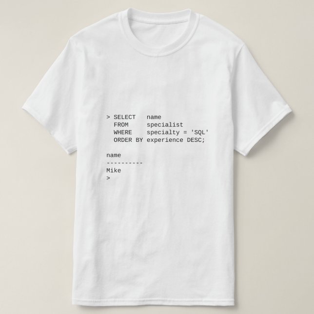 Camiseta Especialista em banco de dados SQL: Mike (Frente do Design)