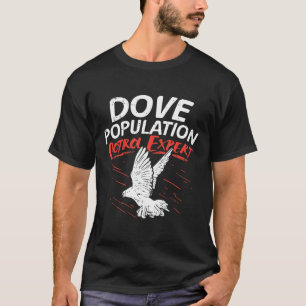 Camiseta Especialista em Controle de População de Pombos pa