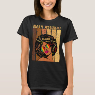 Camiseta Especialista em Matemática Historiador Negro Afro-