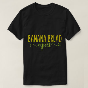 Camiseta Especialista em Pão de Banana Design Divertido